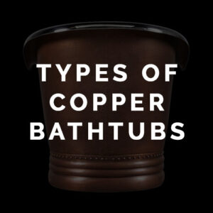 clawfoot copper bathtub
