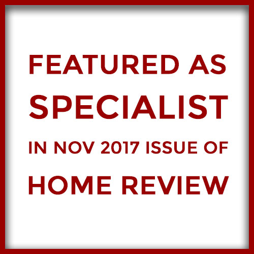 Featured as Specialist in Nov 2017 issue of Home Review