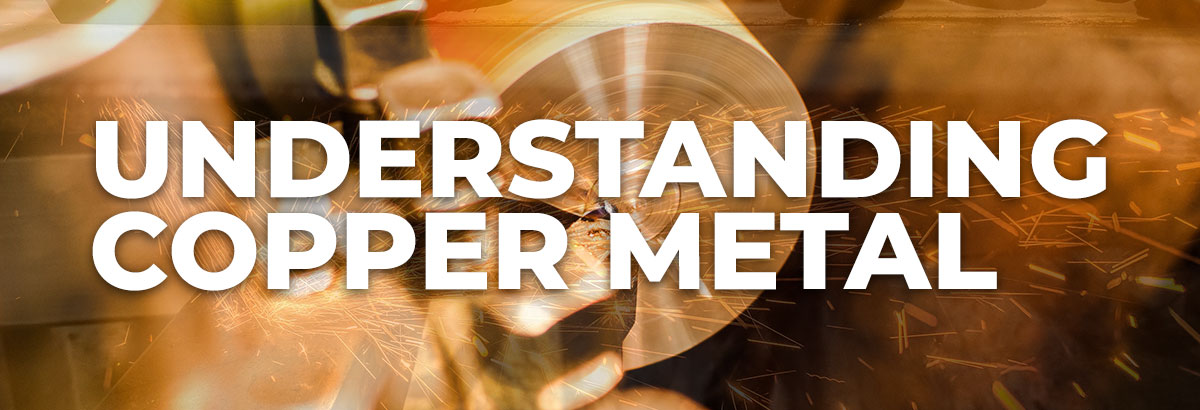 Understanding Copper Metal