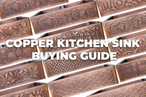 Copper Kitchen Sink Buying Guide