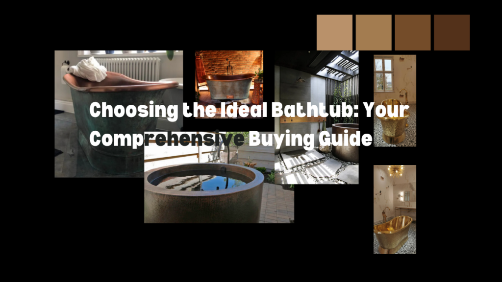 Bathtub Buying Guide