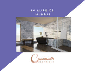 Coppersmith Creations bathtub install at JW Marriot, Mumbai