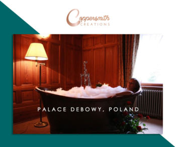 Coppersmith Creations bathtub install at Palace Debowy Poland